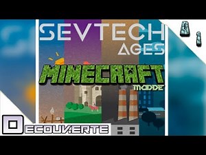DECOUVERTE MODPACK | SevTech Ages #01 | MINECRAFT MODDE