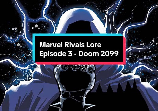 Marvel Rivals Lore: Episode 3 - Doom 2099. FOLLOW ALONG AS WE CONTINUE TO EXPLORE THE ENTIRE MARVEL RIVALS STORYLINE. #multiverse #marvelgame #storymode #gaminglore #gamenarrative #alternatetimelines #marveluniverse #doctordoom #knull #marveltheory #fyp #foryou