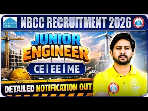 NBCC Junior Engineer Notification Out | NBCC JE Vacancy 2026 | NBCC JE Salary, Syllabus, Job Profile