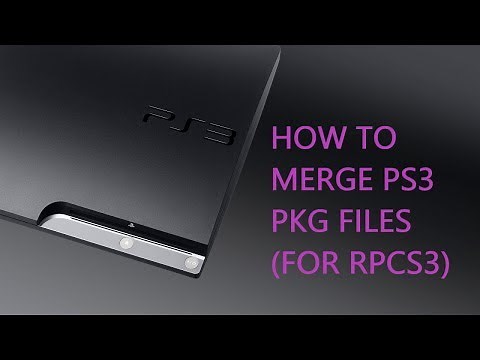 How To Merge PS3 PKG Files (For RPCS3)