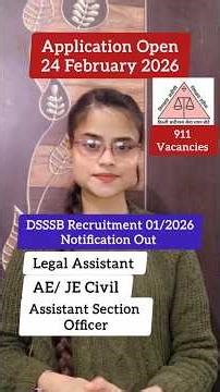 DSSSB Vacancies 2026| DSSSB Recruitment 01/2026 #dsssb #viral #trending #delhi #delhijobs #shortfeed