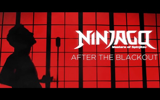 【乐高幻影忍者】第三季：重启_主题曲 _LEGO NINJAGO _After The Blackout