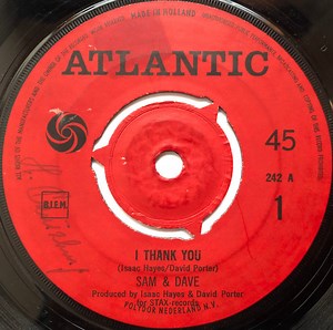 Sam & Dave – I Thank You / Wrap It Up (1968, Vinyl)