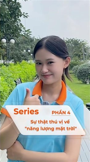 Sự thật thú vị về năng lượng mặt trời P4 #solus #dienmattroi