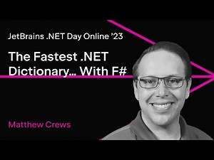 The Fastest .NET Dictionary… With F# by Matthew Crews
