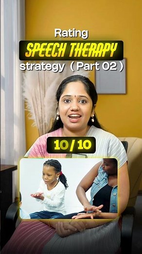Rating Popular Speech Therapy Strategies for Kids | Part 1