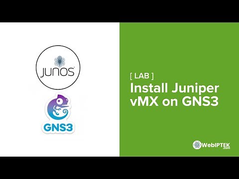 How to Install and Setup Juniper vMX 18.2R1 on GNS3 (Qemu/KVM)