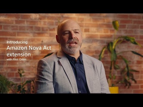 Amazon Nova Act | First Orion