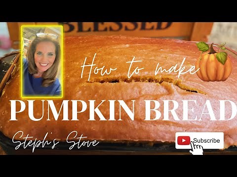 Pumpkin Bread - Moist & Perfect Every Time - Steph’s Stove