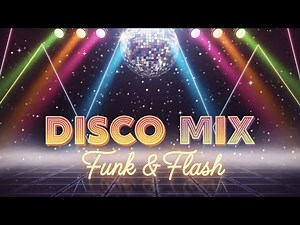 70's Disco Mix Nonstop – The Best Classic Disco Songs Party