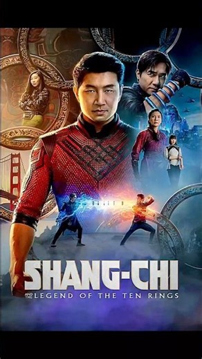 🎬 Movie: Shang-Chi and the Legend of the Ten Rings