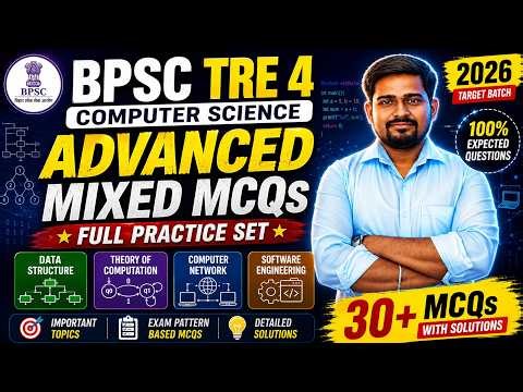 BPSC TRE 4 Computer Science Marathon 🔥 | Advanced Mixed MCQs | DS + TOC + CN + SE #tre4