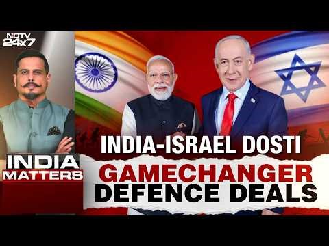 India-Israel Dosti: Gamechanger Defence Deals