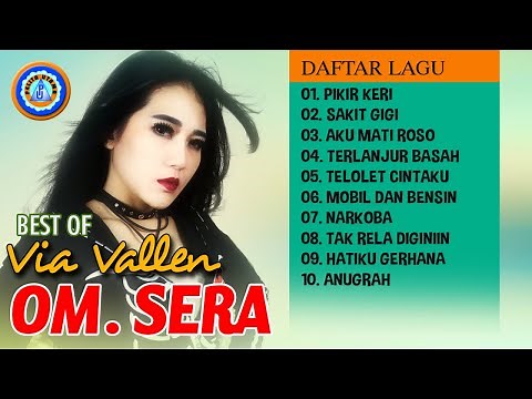 Via Vallen - Best Of Via Vallen OM SERA | FULL ALBUM (Official Music Video)