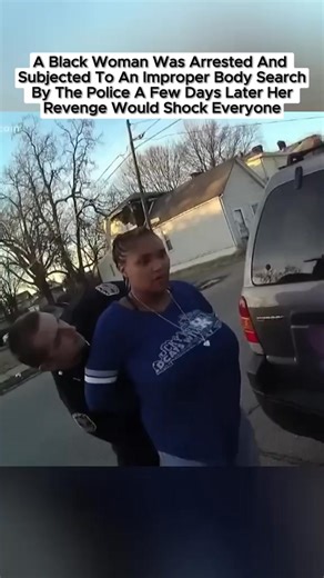 Black woman was arrested and subjected to an improper body search by the police. A few days later, her revenge would shock everyone#fyp WOW!👏 #foryou #learnontiktok #fypシ #truestory #storytime #fbreels | Eugene Pankey