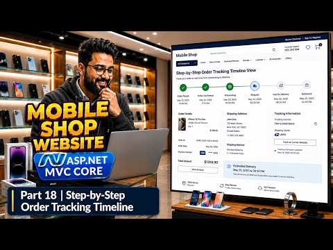 Mobile Shop Project Part 18 | Step-by-Step Order Tracking Timeline in C# & Bootstrap 5