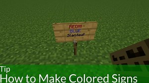 Tip: How to Make Colored Signs in Minecraft