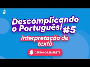 Compreensão e interpretação de texto | Conceitos Básicos de Português