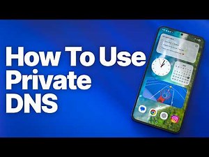 How to Use Private DNS on Android (Cloudflare, Google, AdGuard & More)