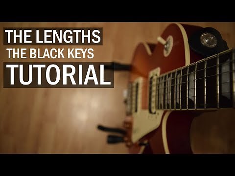 The Lengths - The Black Keys // Guitar Tutorial (Intro Picking + Chords)