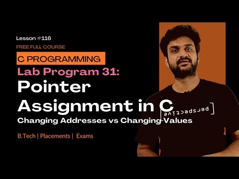 Pointer Assignment in C Changing Addresses vs Changing Values || Lab Program 32 || C Programming ||