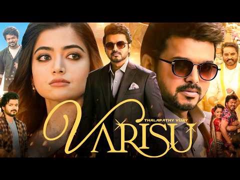 Varisu (2023) Movie Hindi | Thalapathy Vijay | Rashmika Mandanna | Concept & Character Explanation