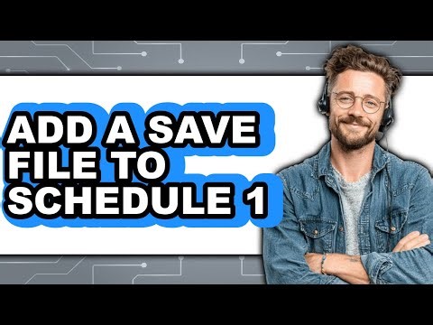 How To Add A Save File To Schedule 1 - Full Guide