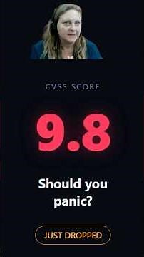 What Is a CVSS Score? (And Why 9.8 Isn't Always Critical) #cybersecurity