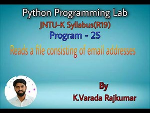 Python Programming Lab (Program - 25) Reads a file consisting of email address