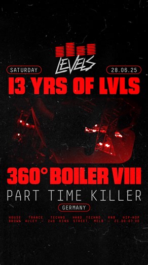 🚨 LEVELS — 13 YEARS OF LEVELS. 360° BOILER ROOM VIII FT. LUCA AGNELLI & PART TIME KILLER 🚨 🎟️ Online Pre-Sale Tix → levels13yrs.eventbrite.com.au For 13 years, Levels has stood at the forefront of Melbourne’s nightlife, evolving into a landmark destination for music lovers. Renowned for attracting globally recognised DJs and artists, Levels has continually redefined Melbourne’s nightlife revolution. Pushing boundaries, setting new benchmarks, and curating unforgettable moments for our loyal c