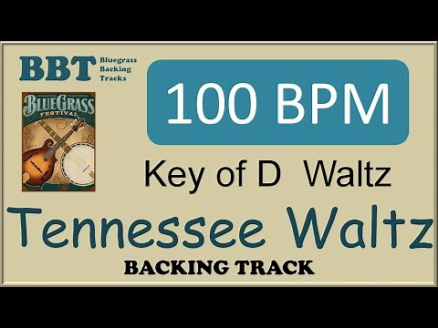 Tennessee Waltz in D - 100BPM bluegrass backing track
