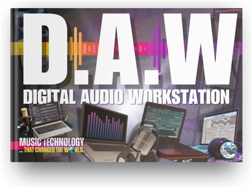 Digital Audio Workstation (DAW) - Music Technology that Changed the World | Teaching Resources