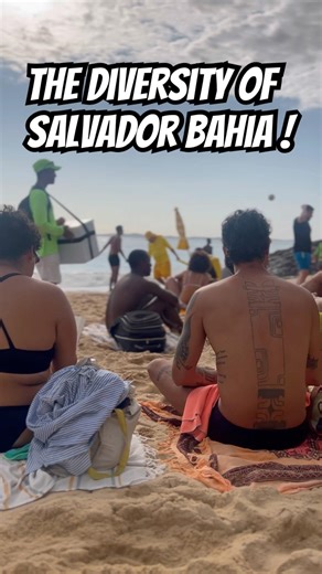 The Diversity of Salvador Bahia !