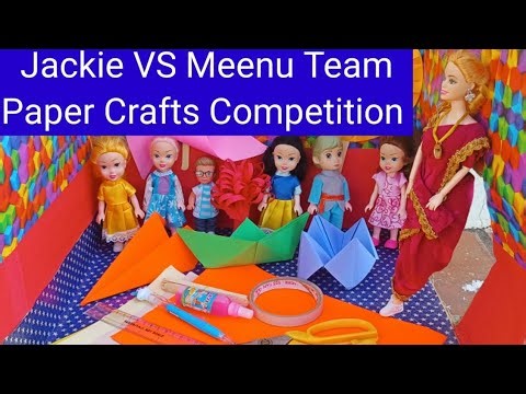 Barbie Video 72 | Jackie VS Meenu Team | Paper Crafts Competition | Fun Barbie Show