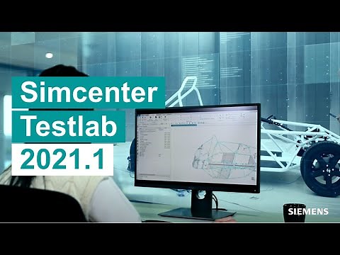 WHAT'S NEW Simcenter Testlab 2021.1