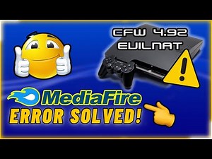 PS3 MediaFire ERROR FIXED! For CFW (100% Working Method)
