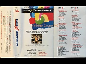 Full Album: KUASANYA MEMBANGKITKAN - Unity (Various) Singers (1993) - 30th Anniversary
