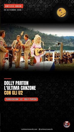 U2 e Dolly Parton: si è alzata dal letto per cantare la sua ultima canzone #music