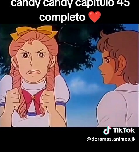 candy candy capitulo 45 completo si te gusta este contenido ayúdanos compartiendo ❤️ #candycandy #candycandy #animeedit #parati #Anime #candy #fypシ #candycandyanime #candycandy #anohi #anthonyandrew #anthonyandrew #candycandy #animeedit #parati #Anime #candy #fyp #candycandyanime #candycandy #anohito #parati #foryou #ariela640 #fyp #terrygrandchester #anthonybrowerandrew #candywhite #staircornwell #archiecornwell #principedelacolina #candycandyanime #Anime #candycandy #animeedit #parati #Anime #