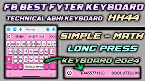 FB BEST FYTER KEYBOARD || TECHNICAL ABHI KEYBOARD || SIMPLE - MATH...