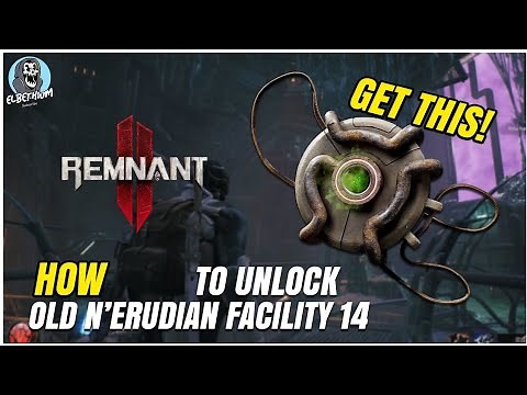 BEST Dormant N'Erudian Old Facility LOCKED DOOR GUIDE | Remnant 2