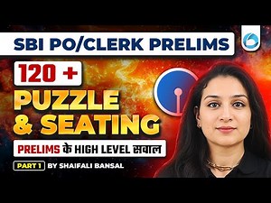 120+ Puzzles Marathon Class👉🏻 Part 1 | SBI PO Puzzle Prelims | SBI Clerk Puzzle Prelims | Reasoning