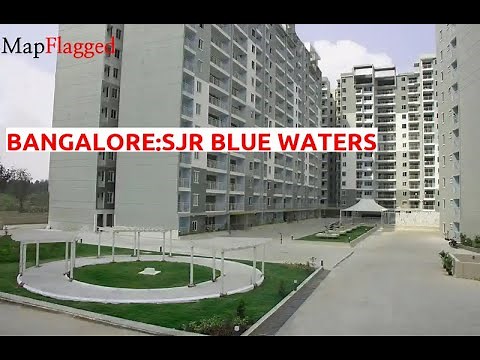 Bangalore | SJR Blue Waters by Sjr Prime Corporation at Haralur Road | MapFlagged
