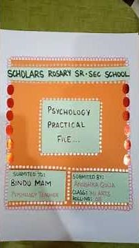 Psychology Practical File... Class 12