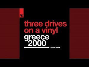 Greece 2000 (KREAM Extended Remix)