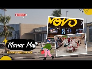Manar Mall In Ras Al Khaimah (2025),UAE🇦🇪 / One Of The Biggest Mall In Rak.