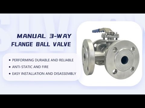 Understand Manual 3-Way Flanged Ball Valve in 50S