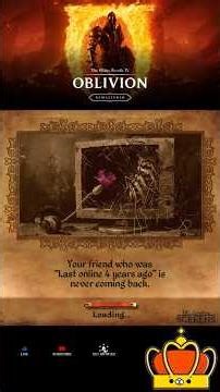 Oblivion IRL Loading Screens #7