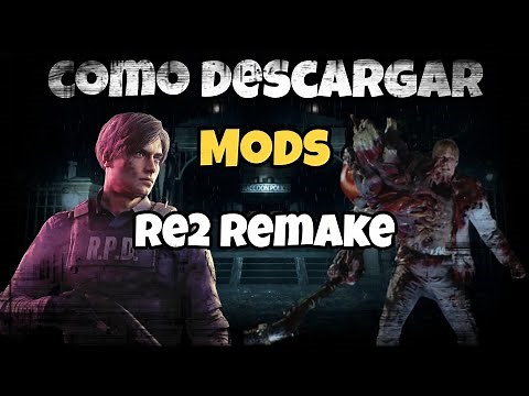 🔥 Cómo instalar MODS en Resident Evil 2 Remake FÁCIL y RÁPIDO [2025]