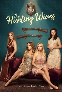 The Hunting Wives: Season 1 | Cast and Crew | Rotten Tomatoes